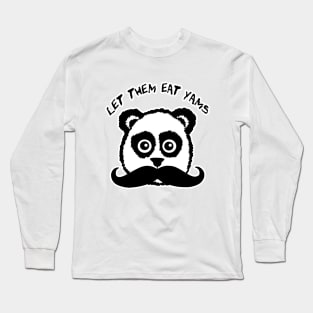 Funny Mustache Panda Let The Eat Yams Long Sleeve T-Shirt